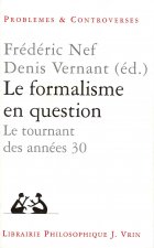 Le Formalisme En Question: Le Tournant Des Annees 30