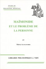 Maimonide Et Le Probleme de La Personne