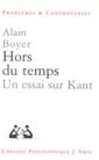 Hors Du Temps.: Un Essai Sur Kant
