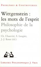 Wittgenstein Les Mots de L'Esprit: Philosophie de La Psychologie