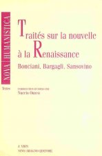 Traites Sur La Nouvelle a la Renaissance