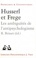 Husserl-Frege: Les Ambiguites de L'Antipsychologisme