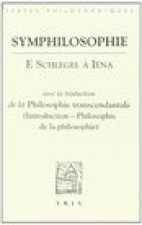Denis Thourd: Symphilosophie: Schlegel a Iena
