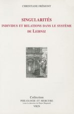 Singularites: Individus Et Relations Dans Le Systeme de Leibniz