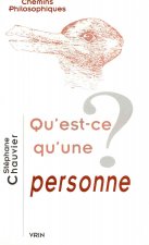 Qu'est-Ce Qu'une Personne?