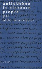 Antisthene: Le Disours Propre