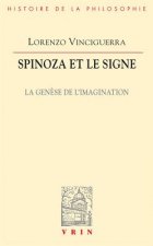 Spinoza Et Le Signe: La Genese de L'Imagination