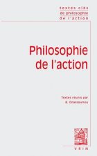 Textes Cles de Philosophie de L'Action