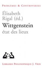 Wittgenstein: Etat Des Lieux