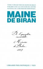 Maine de Biran: Iuvres IV de L'Aperception Immediate