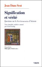 Signification Et Verite: Questions Sur Le Peri Hermeneias D'Aristote