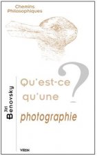 Qu'est-Ce Qu'une Photographie?