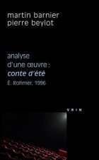 Conte D'Ete (E. Rohmer, 1996) Analyse D'Une Oeuvre