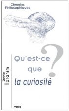 Qu'est-Ce Que La Curiosite?