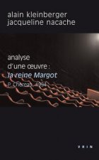 La Reine Margot (P.Chereau, 1994): Analyse D'Une Oeuvre