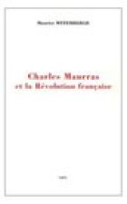 Charles Maurras Et La Revolution Francaise