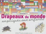 Drapeaux Du Monde Expliqu's Aux Enfants(les)