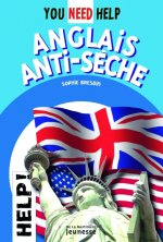 Anglais Anti-S'Che, You Need Help
