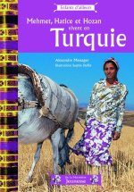 Mehmet, Hatice Et Hozan Vivent En Turquie