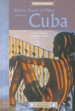 Aleida, Raysel Et Vilma Vivent Cuba. a la Plage