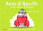 Rosie & Rosette Vont Chez M'M'