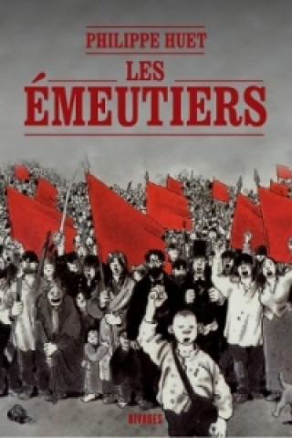 Les émeutiers