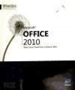 MICROSOFT OFFICE 2010. WORD EXCEL POWERPOINT Y OUTLOOK 2010