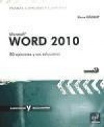 WORD 2010. 80 EJERCICIOS Y SUS SOLUCIONES