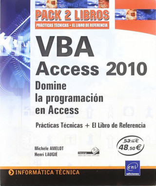 VBA ACCESS 2010. DOMINE LA PROGRAMACION EN ACCESS