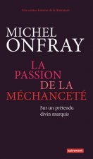 La passion de la méchanceté