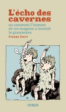 L'Echo Des Cavernes