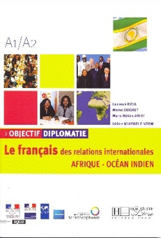 Objectif Diplomatie Afrique Edition Afrique Ocean Indien Livre de L'Eleve