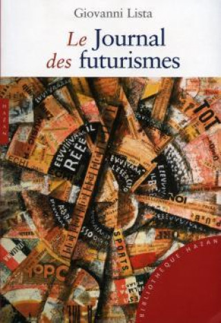 Le Journal Des Futurismes