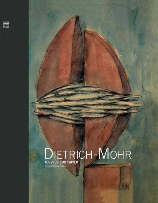 Dietrich-Mohr: Oeuvres on Paper