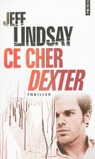 Ce Cher Dexter = Darkly Dreaming Dexter