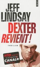 Dexter Revient! = Dearly Devoted Dexter