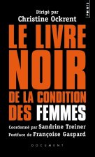 Livre Noir de La Condition Des Femmes(le)