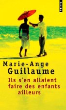 Ils S'En Allaient Faire Des Enfants Ailleurs