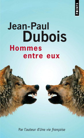 Hommes Entre Eux