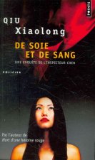 de Soie Et de Sang. Une Enqute de L'Inspecteur Chen