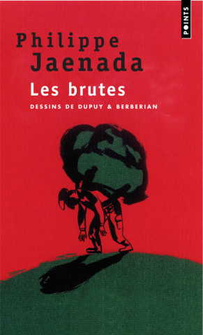 Brutes(les)