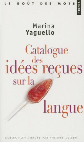 Catalogue Des Id'es Reues Sur La Langue