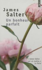 Un Bonheur Parfait