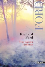 Une Saison Ardente