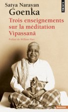 Trois Enseignements Sur La M'Ditation Vipassana
