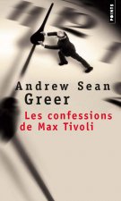 Confessions de Max Tivoli(les)