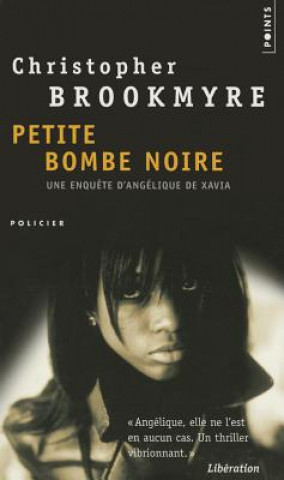 Petite Bombe Noire