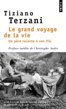 Grand Voyage de La Vie. Un P'Re Raconte Son Fils(le)