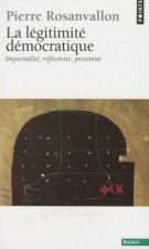 L'Gitimit' D'Mocratique. Impartialit', R'Flexivit', Proximit'(la)