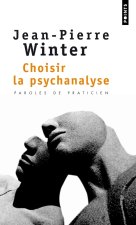 Choisir La Psychanalyse